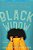 Black Widow: A Sad-Funny Journey Through Grief For People Who Normally Avoid Books With Words Like Journey In The Title-.. - Imagem 1