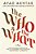 The Who & The What: A Play-.. - Imagem 1
