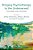 Bringing Psychotherapy To The Underserved: Challenges And Strategies-.. - Imagem 1