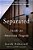 Separated-.. - Imagem 1