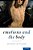 Emotions And The Body-.. - Imagem 1