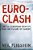 Euroclash: The Eu, European Identity, And The Future Of Europe-.. - Imagem 1