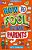 How To Fool Your Parents - Imagem 1