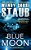 Blue Moon-.. - Imagem 1