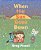 When The Sun Goes Down: A Bedtime Book-.. - Imagem 1