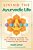 Living The Ayurvedic Life: A Complete Guide To Balancing And Healing The Energies Of The Body-.. - Imagem 1
