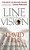 Line Of Vision-.. - Imagem 1