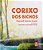 Corixo Dos Bichos - Imagem 1