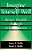 Imagine Yourself Well: Better Health Through Self-Hypnosis-.. - Imagem 1