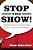 Stop The Show!-.. - Imagem 1