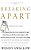 Breaking Apart: A Memoir Of Divorce-.. - Imagem 1
