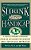 Shrink Your Handicap: A Revolutionary Program From An Acclaimed Psychiatrist And A Top 100 Golf Instructor-.. - Imagem 1