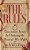 The Rules (Tm): Time-Tested Secrets For Capturing The Heart Of Mr. Right-.. - Imagem 1
