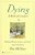 Dying: A Book Of Comfort-.. - Imagem 1