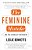 The Feminine Mistake: Are We Giving Up Too Much?-.. - Imagem 1