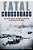 Fatal Crossroads: The Untold Story Of The Malmedy Massacre At The Battle Of The Bulge-.. - Imagem 1