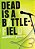 Dead Is A Battlefield-.. - Imagem 1