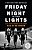 Friday Night Lights (25Th Anniversary Edition): A Town, A Team, And A Dream (Anniversary)-.. - Imagem 1
