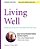 Living Well: Taking Care Of Yourself In The Middle And Later Years-.. - Imagem 1