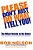 Please Don't Just Do What I Tell You! Do What Needs To Be Done: Every Employee's Guide To Making Work More Rewarding-.. - Imagem 1