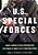 U. S. Special Forces: A Guide To America's Special Operations Units - The World's Most Elite Fighting Force-.. - Imagem 1