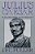Julius Caesar: Man, Soldier, And Tyrant-.. - Imagem 1