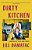 Dirty Kitchen: A Memoir Of Food And Family-.. - Imagem 1