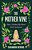 The Mother Vine: How I Healed My Heart With Ayahuasca-.. - Imagem 1