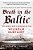 Death In The Baltic: The World War II Sinking Of The Wilhelm Gustloff-.. - Imagem 1