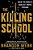 Killing School-.. - Imagem 1