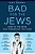 Bad For The Jews-.. - Imagem 1