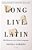 Long Live Latin-.. - Imagem 1