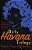 Dirty Havana Trilogy: A Novel In Stories-.. - Imagem 1
