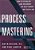 Process Mastering-.. - Imagem 1