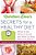 Nutrition Diva's Secrets For A Healthy Diet: What To Eat, What To Avoid, And What To Stop Worrying About-.. - Imagem 1