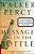 The Message In The Bottle: How Queer Man Is, How Queer Language Is, And What One Has To Do With The Other-.. - Imagem 1
