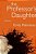 The Professor's Daughter-.. - Imagem 1