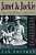 Janet And Jackie: The Story Of A Mother And Her Daughter, Jacqueline Kennedy Onassis-.. - Imagem 1