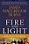 Fire And Light-.. - Imagem 1