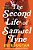 The Second Life Of Samuel Tyne-.. - Imagem 1