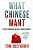 What Chinese Want-.. - Imagem 1