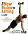 The New Rules Of Lifting For Life: An All-New Muscle-Building, Fat-Blasting Plan For Men And Women Who Want To Ace Their Midlife Exams-.. - Imagem 1