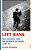 Left Bank-.. - Imagem 1