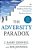 The Adversity Paradox: An Unconventional Guide To Achieving Uncommon Business Success-.. - Imagem 1