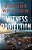 Witness Protection: A Legal Suspense Novel-.. - Imagem 1
