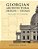 Georgian Architectural Designs And Details: The Classic 1757 Stylebook-.. - Imagem 1