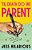 'Til Death Do We Parent: Raising My Kid With His Dad-.. - Imagem 1