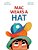 Mac Wears A Hat-.. - Imagem 1