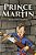 Prince Martin Wins His Sword: A Classic Tale About A Boy Who Discovers The True Meaning Of Courage, Grit, And Friendship (Full Color Art Edition)-.. - Imagem 1
