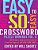 The New York Times Easy To Not-So-easy Crossword Puzzle Omnibus Vol. 6: 200 Monday--saturday Crosswords From The Pages Of The New York Times-.. - Imagem 1